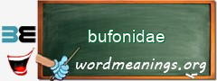 WordMeaning blackboard for bufonidae